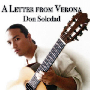 A Letter from Verona by Don Soledad