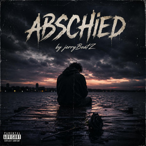 Abschied by JerryBeatZ