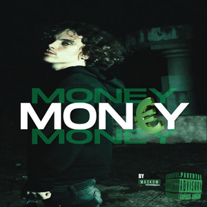 MONEY by MaskowLaMalice