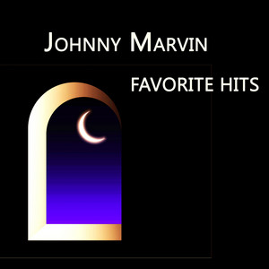 Johnny Marvin, Favorite Hits