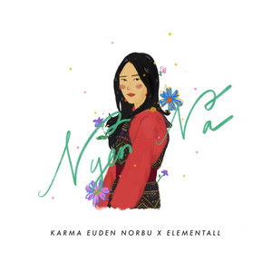 Karma Euden Norbu - Nyen Na (feat. Elementall)