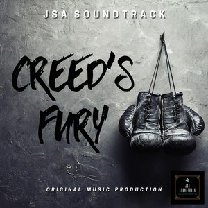 CREED´S FURY by JSA Soundtrack