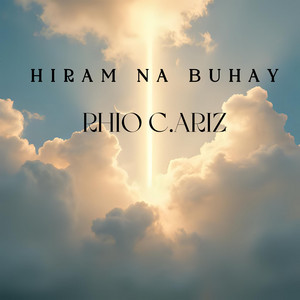 Hiram Na Buhay by Rhio C. Ariz