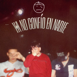 Ya No Confío en Nadie