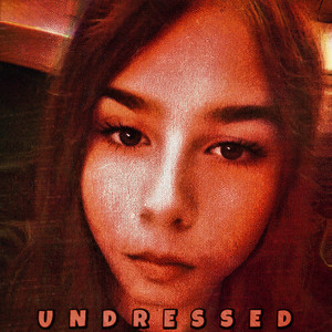 Undressed