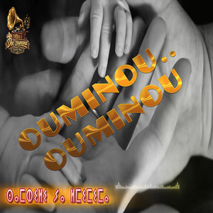 Ouminou..Ouminou by Doc Zaynana