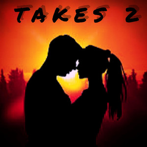 Takes 2 by Reynolds Rapper