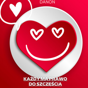 DANON - Każdy Ma Prawo Do Szczęścia (feat. Ewa Kryza)