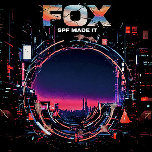 Fox by SPF Made It