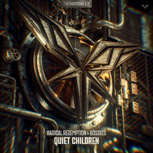Quiet Children by Radical Redemption, Bössels