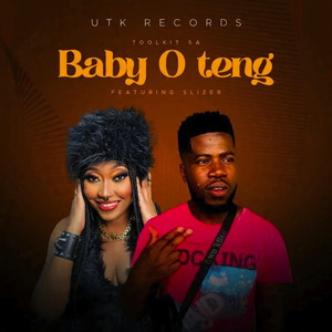 Toolkit SA - Baby O Teng (feat. Slizer)
