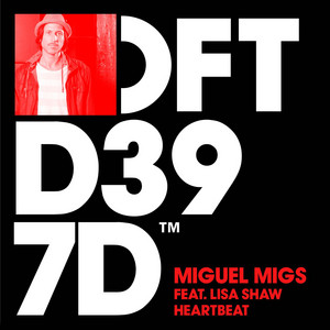 Miguel Migs · Heartbeat