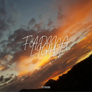 FADING LIGHT by ZORIK