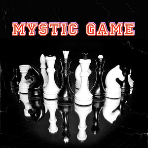 Mystic Game by Ruff An Tuff