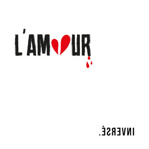 L'AMOUR INVERSÉ