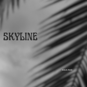 Skyline by Aqua Raid