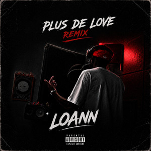 Plus de love Remix by LOANN