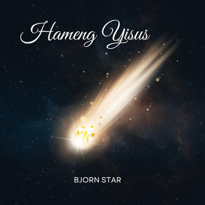 Hameng Yisus by Bjorn Star