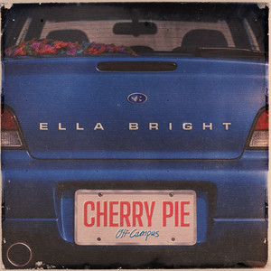 Ella Bright — Cherry Pie (2026)