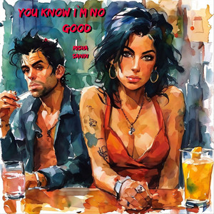 You Know I`m No Good