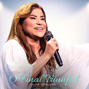 O Final Triunfal by Laura Cerqueira