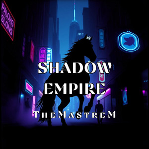 Shadow Empire by TheMastreM