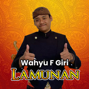 Wahyu F Giri - Lamunan