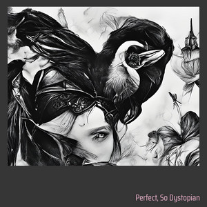 Perfect, so dystopian - The Space - Time Labyrinth