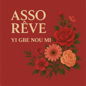 ASSO RÊVE - Yi Gbe Nou Mi