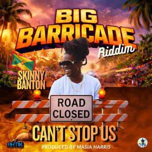 Can't Stop Us by Skinny Banton
