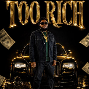 Too rich by Lil Kevcy