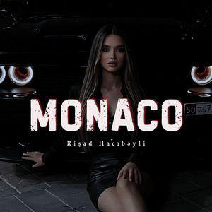 Monaco by Rişad Hacıbəyli