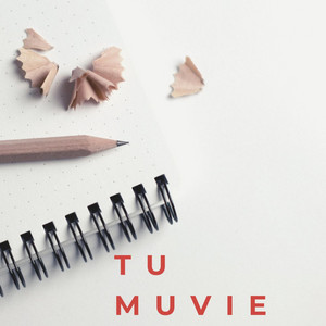 TU MUVIE by WILLY FLOW JT