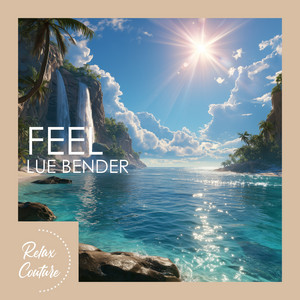 Feel by Lue Bender