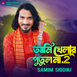 Samim Siddiki - Ami Khelar Putul Na 2