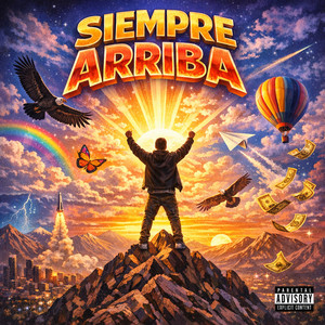 SIEMPRE ARRIBA by ALFRENO LA LEYENDA