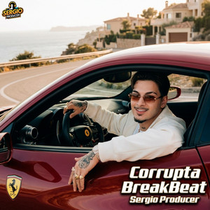 Corrupta BreakBeat by Sergio Producer