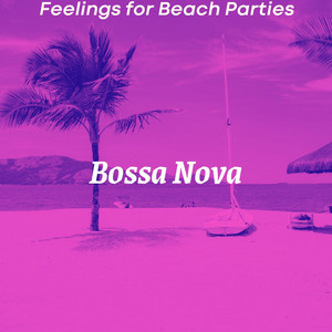 Feelings for Beach Parties album
