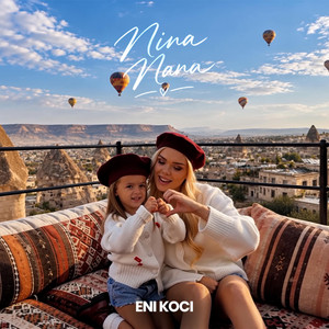 Nina nana by Eni Koci