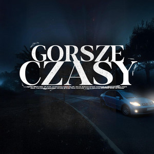 Gorsze Czasy