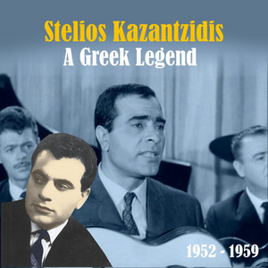 Stelios Kazantzidis - A Greek Legend album