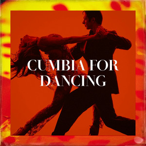Cumbia For Dancing album