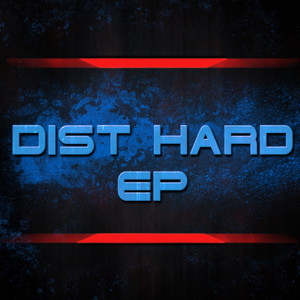 Dist Hard - Ep