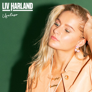 Useless by Liv Harland