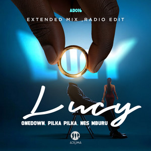 Lucy - Extended Mix by OneDown, Pilka Pilka, Nes Mburu
