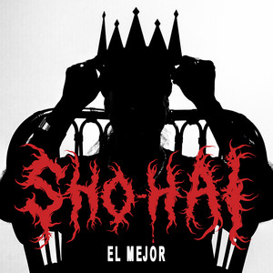 Sho-Hai — El Mejor (2026)