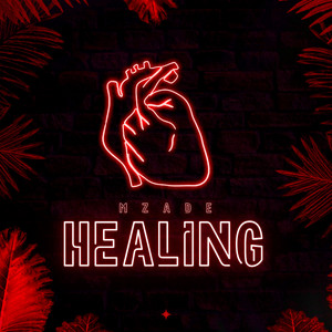 Mzade - Healing