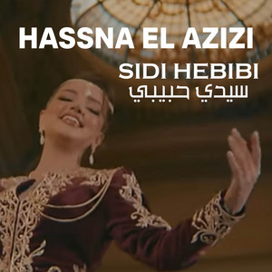 Sidi Hbibi by Hasna Elazizi