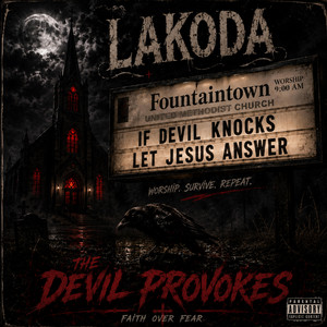 DEVIL PROVOKES by Lakoda The Sound Healer