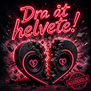 Dra Åt Helvete by NORDENHOLM